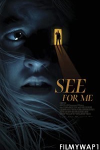 See for Me (2021) Hindi Dubbed