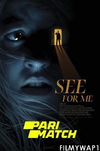 See for Me (2022) Hindi Dubbed