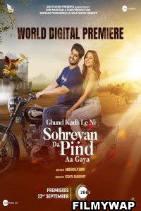 Sohreyan Da Pind Aa Gaya (2022) Punjabi Movie