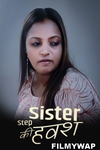 Step Sister Ki Havash (2023) Kotha App Hindi Short Film