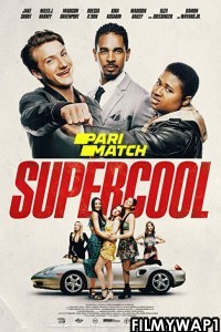 Supercool (2021) Hindi Dubbed