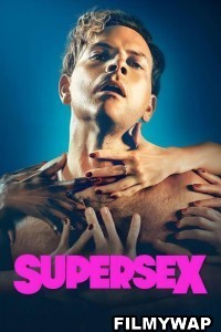 Supersex (2024) Hindi Web Series