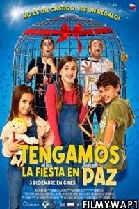 Tengamos La Fiesta En Paz (2021) Hindi Dubbed