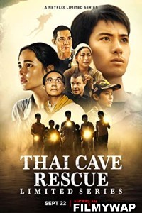 Thai Cave Rescue (2022) Hindi TV Series