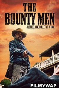 The Bounty Men (2022) Hindi Dubbed