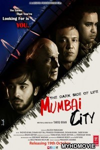 The Dark Side of Life Mumbai City (2018) Bollywood Movie