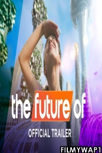 The Future Of (2022) Hindi Web Series