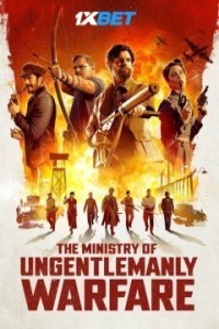 The Ministry of Ungentlemanly Warfare (2024) Hindi Dubbed Movie