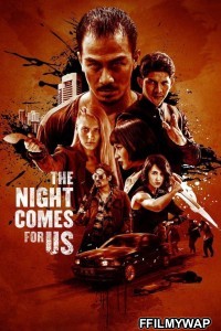 The Night Comes for Us (2018) Hindi Dubbed