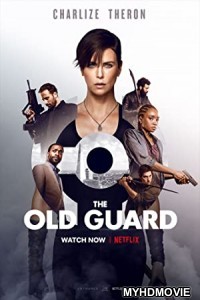 The Old Guard (2020) Hindi Dubbed