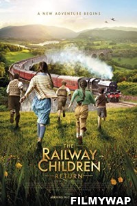 The Railway Children Return (2022) Hindi Dubbed