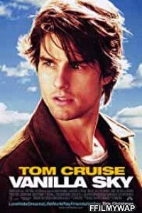 Vanilla Sky (2001) Hindi Dubbed