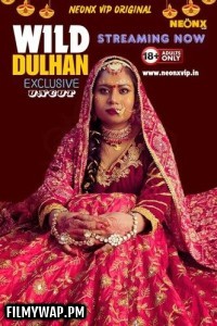 Wild Dulhan (2024) NeonX Hindi Short Film